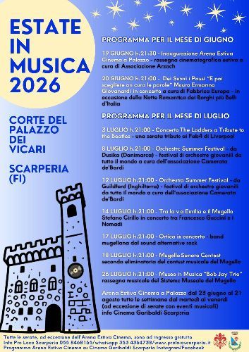 Estate in Musica 2026: a Scarperia un’estate di concerti, cinema e grandi atmosfere